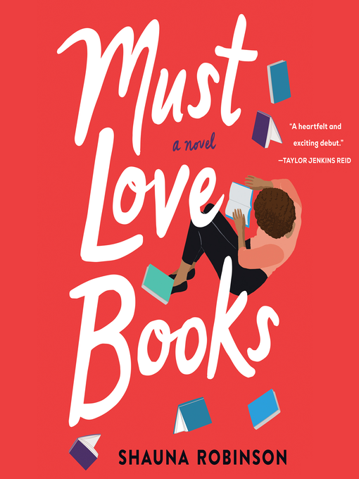 Title details for Must Love Books by Shauna Robinson - Available